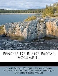 Pensées De Blaise Pascal, Volume 1...