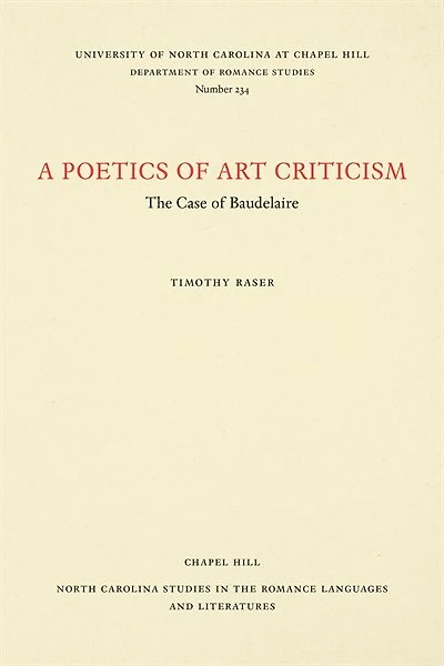 A Poetics of Art Criticism: The Case of Baudelaire