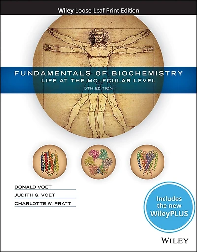 Fundamentals of Biochemistry: Life at the Molecular Level, 5e WileyPLUS Card with Loose-Leaf Set Multi-Term