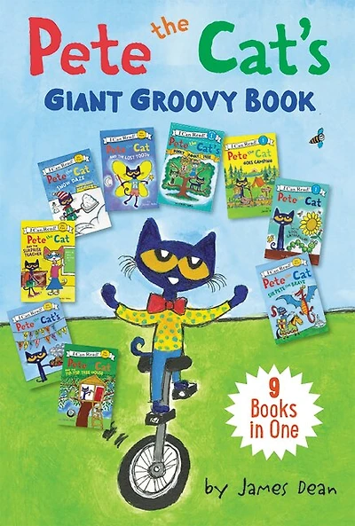 Pete the Cat's Giant Groovy Book: 9 Stories in 1 Book