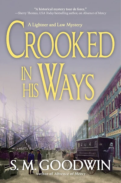 Crooked in His Ways: A Lightner and Law Mystery