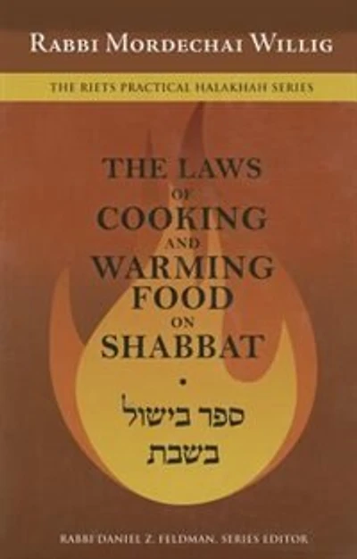 The Laws of Cooking and Arming Food on Shabbat