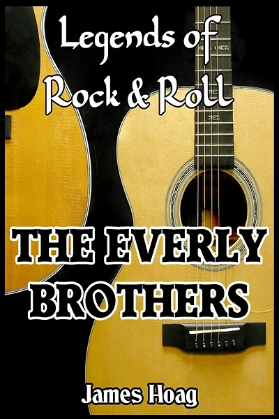 Legends of Rock & Roll - The Everly Brothers