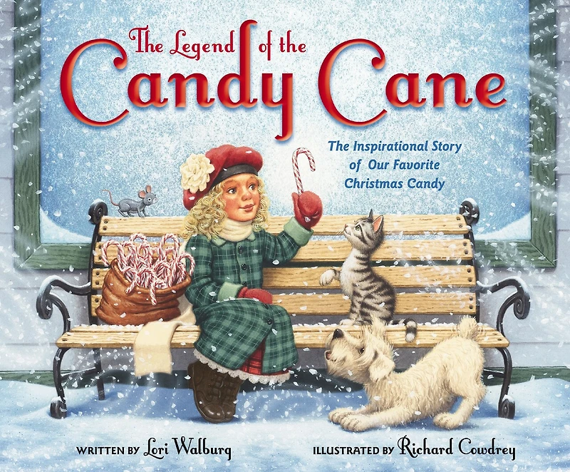 The Legend of Candy Cane, Newly Illustrated Edition: Inspirational Story Our Favorite Christmas