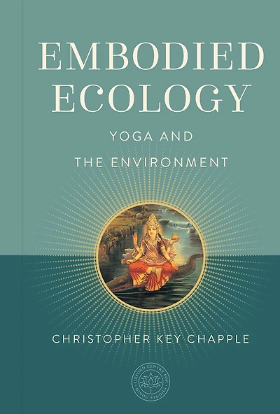 Embodied Ecology: Yoga and the Environment