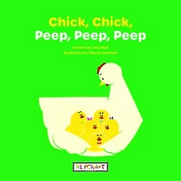 Chick, Chick, Peep, Peep, Peep