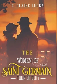 The Women of Saint Germain: Tour of Duty