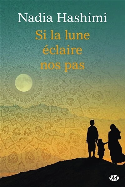 Si La Lune Éclaire Nos Pas