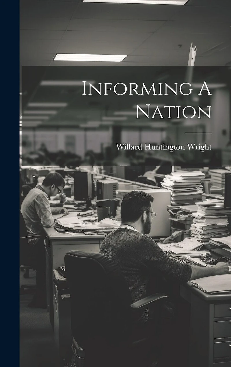 Informing A Nation