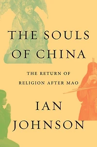 The Souls of China: Return Religion After Mao