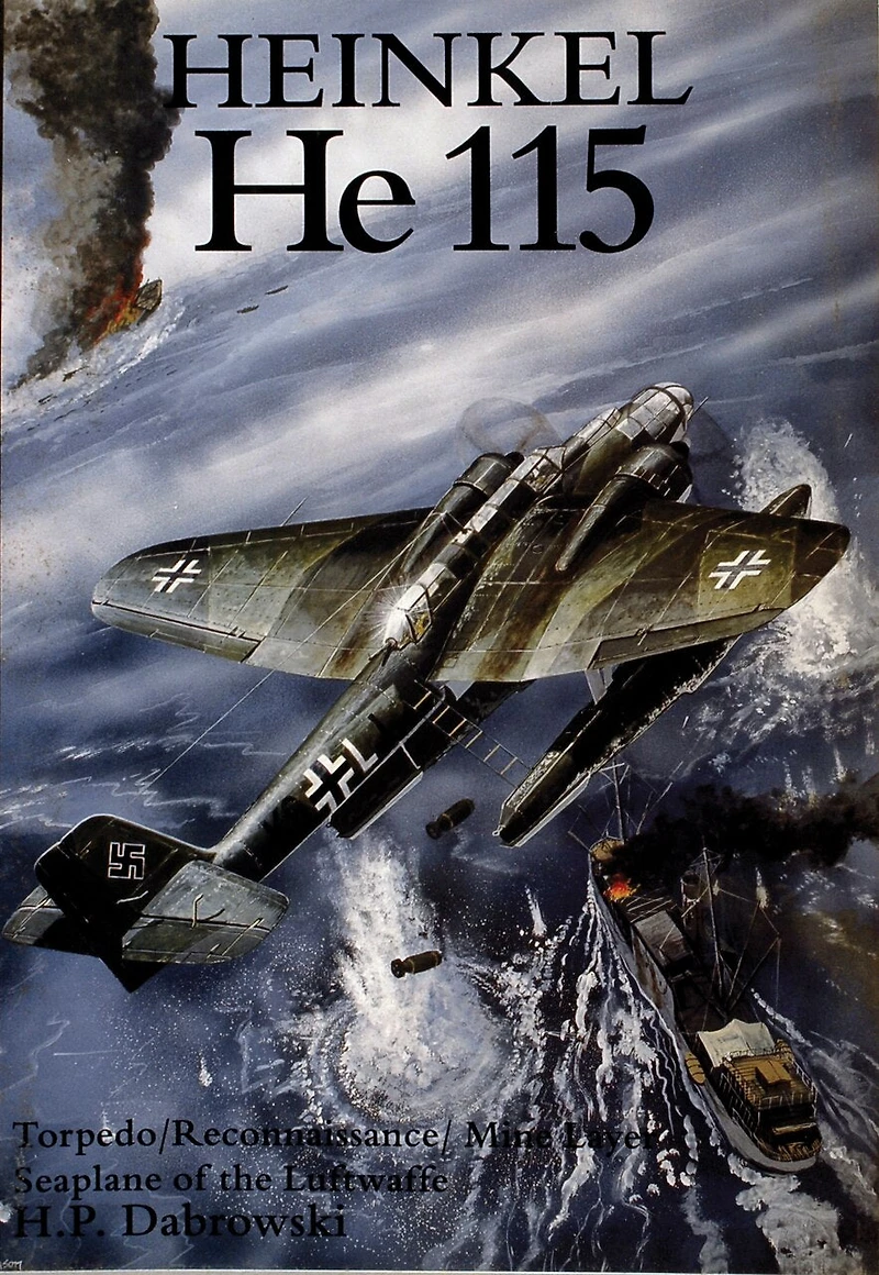 Heinkel He 115: Torpedo/reconnaissance/mine Layer Seaplane Of The Luftwaffe