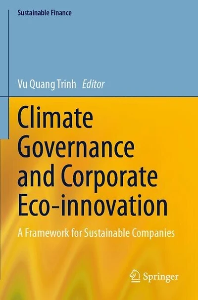 Climate Governance and Corporate Eco-innovation: A Framework for Sustainable Companies