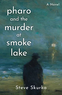Pharo and the Murder at Smoke Lake