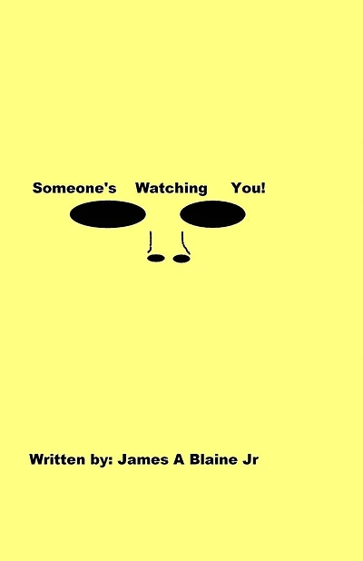 Someone's Watching you!
