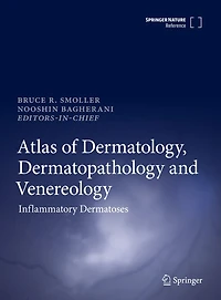 Atlas Of Dermatology, Dermatopathology And Venereology: Inflammatory Dermatoses