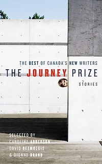 The Journey Prize Stories 19: The Best Of Canada's New Writers