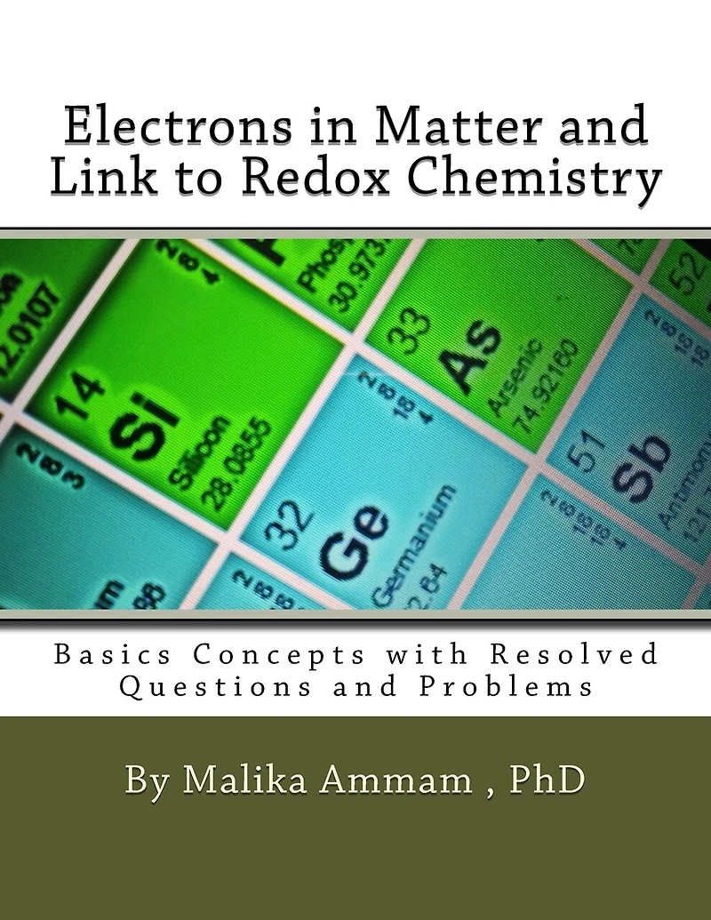 Electrons in Matter and Link to Redox Chemistry: Basics Concepts with Resolved Questions and Problems