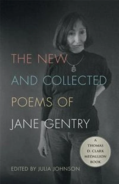 The New And Collected Poems Of Jane Gentry