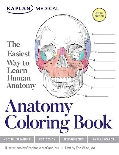 Anatomy Coloring Book with 450+ Realistic Medical Illustrations Quizzes for Each
