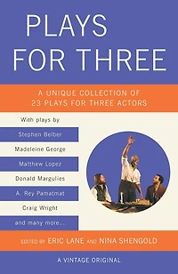 Plays for Three: A Unique Collection of 23 Three Actors
