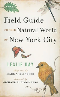 Field Guide to the Natural World of New York City