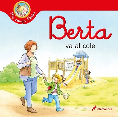 Berta va al cole / Goes to School