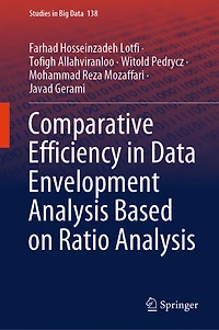 Comparative Efficiency Data Envelopment Analysis Based on Ratio