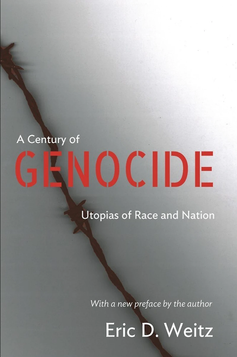 A Century of Genocide: Utopias Race and Nation - Updated Edition