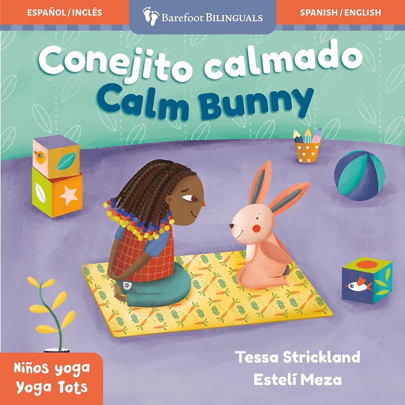 Yoga Tots: Calm Bunny / Niños yoga: Conejito calmado