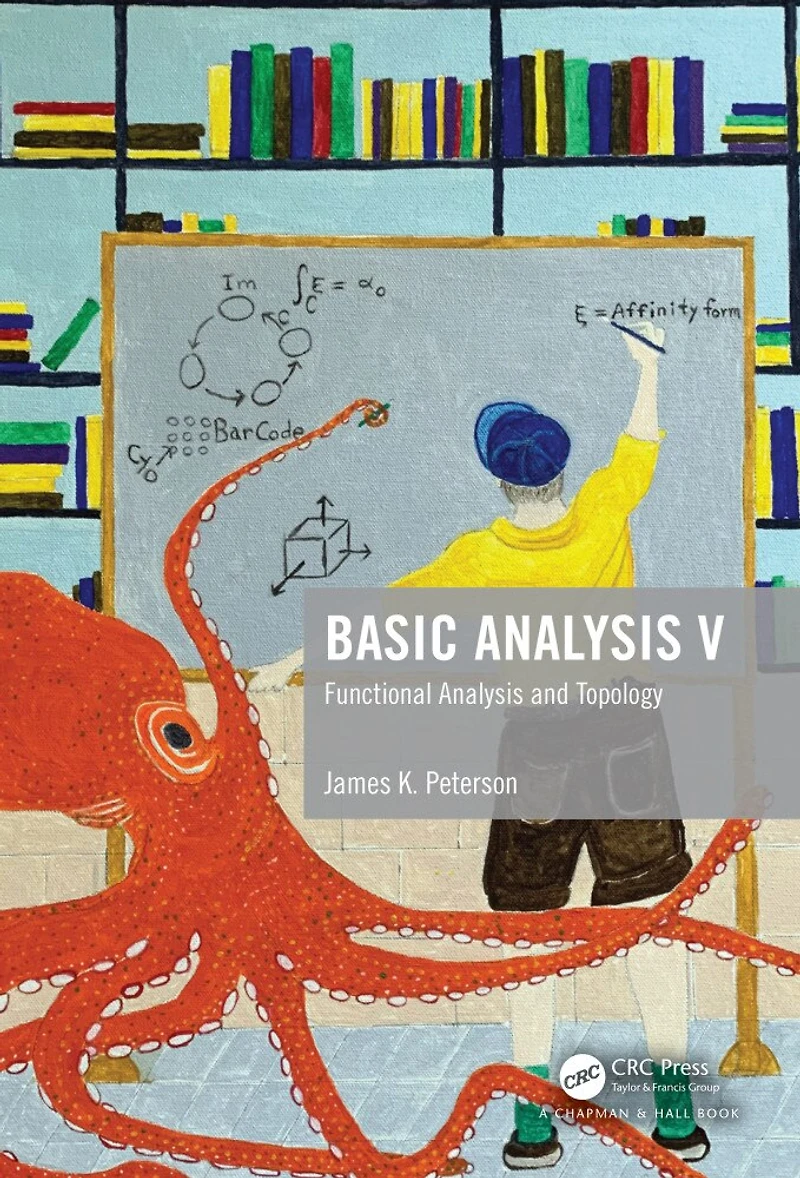 Basic Analysis V: Functional and Topology