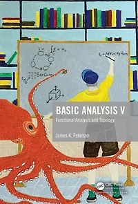 Basic Analysis V: Functional and Topology