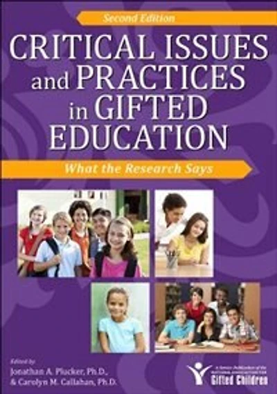 Critical Issues And Practices In Gifted Education: What the Research Says