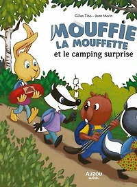 Mouffie la mouffette et le camping surprise