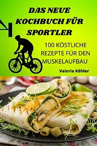 Das Neue Kochbuch Für Sportler