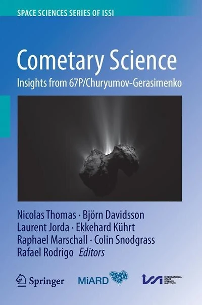Cometary Science: Insights From 67p/churyumov-gerasimenko