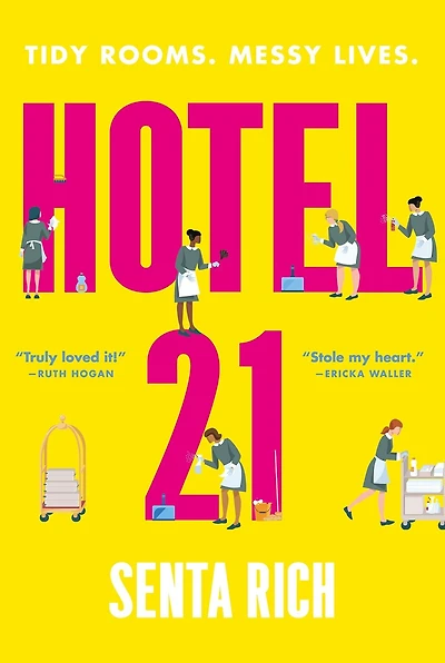 HOTEL 21: A Novel