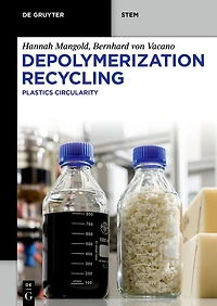 Depolymerization Recycling: Plastics Circularity