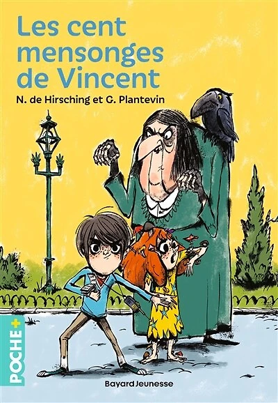 Les cent mensonges de Vincent