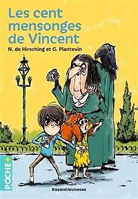 Les cent mensonges de Vincent
