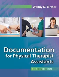 Documentation for Physical Therapist Assistants