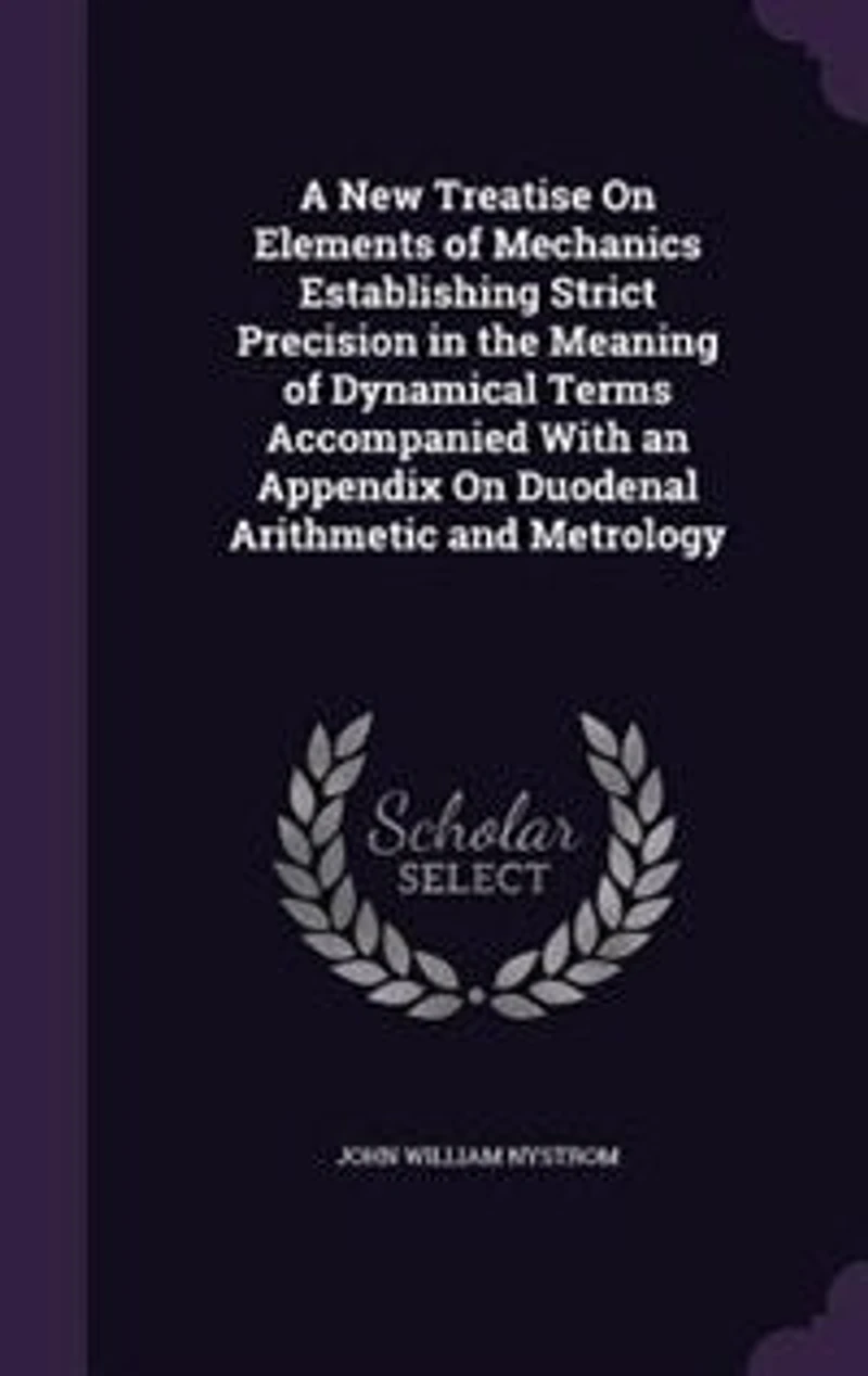 A New Treatise on Elements of Mechanics