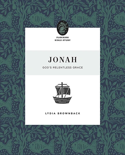 Jonah: God's Relentless Grace