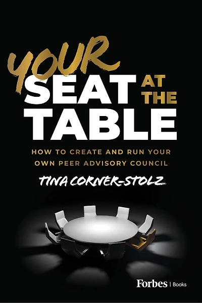 Your Seat at the Table: How to Create and Run Own Peer Advisory Council