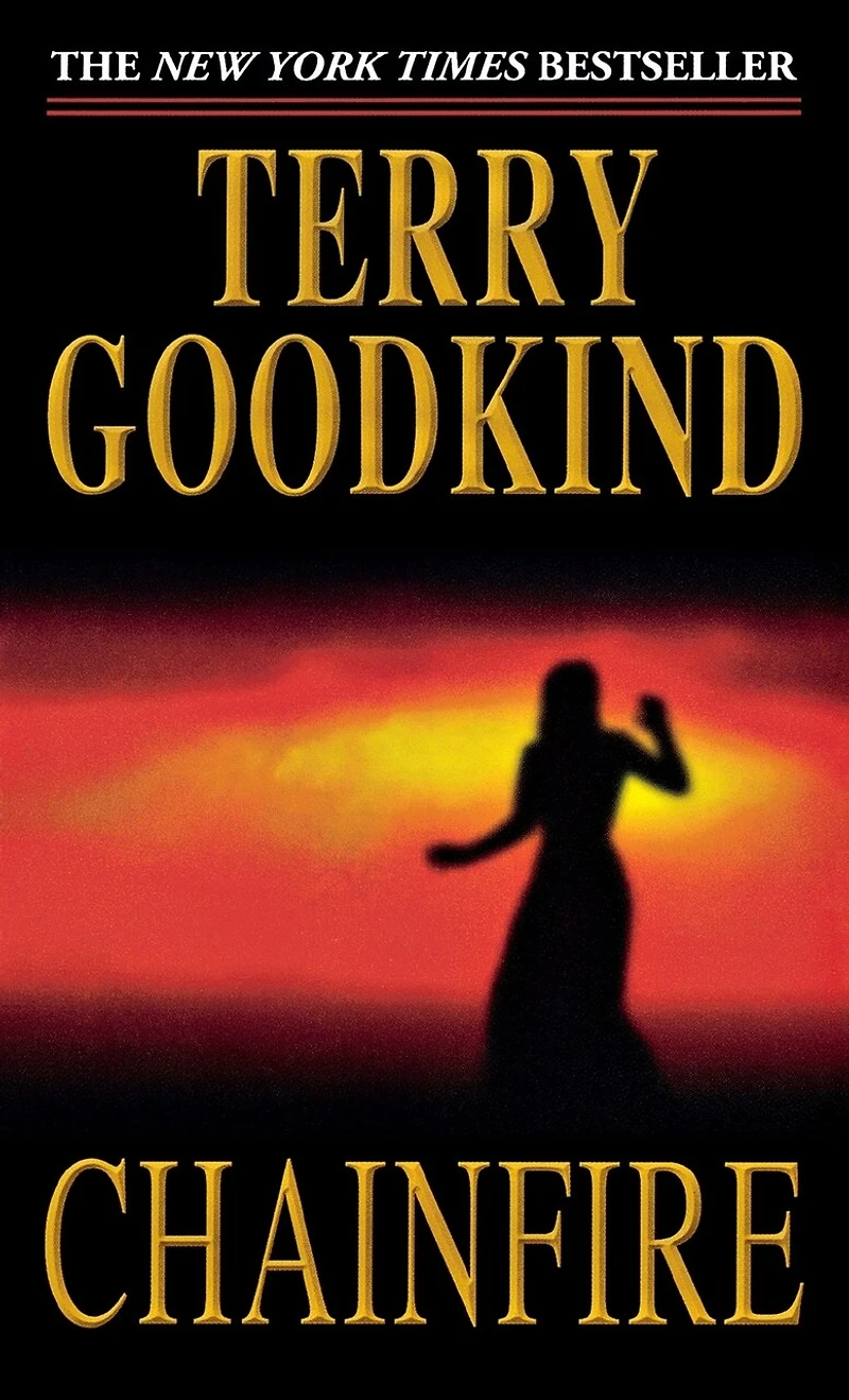 Chainfire: Book Nine of The Sword Truth