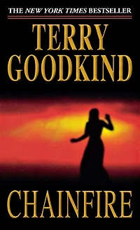 Chainfire: Book Nine of The Sword Truth