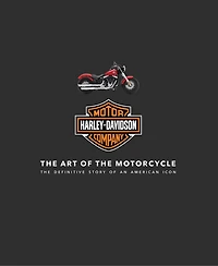 Harley-davidson: The Definitive Story Of An American Icon