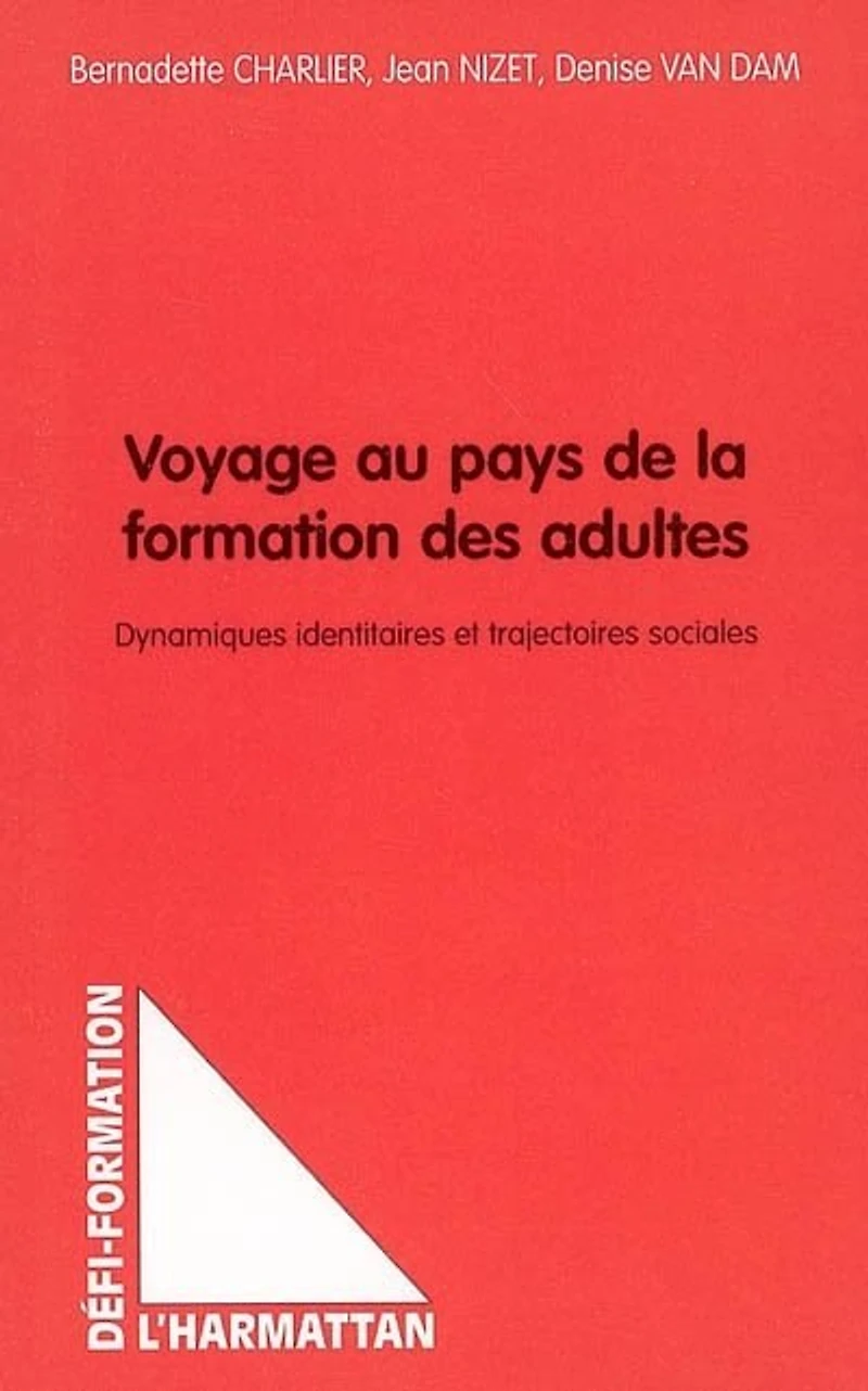 Voyage au pays de la formationdes adult