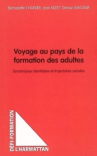 Voyage au pays de la formationdes adult