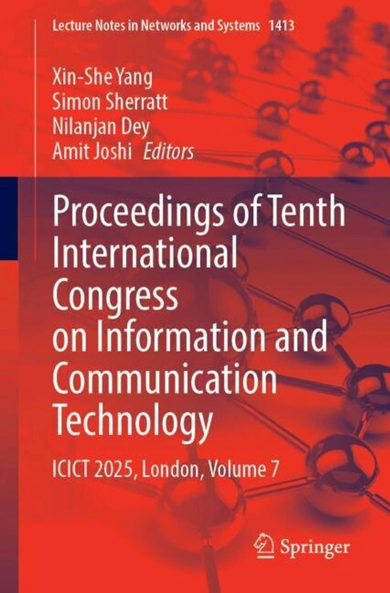 Proceedings of Tenth International Congress on Information and Communication Technology: ICICT 2025, London, Volume 7