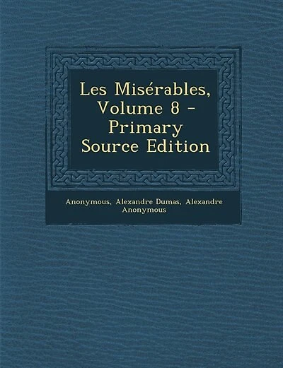 Les Misérables; Volume 8